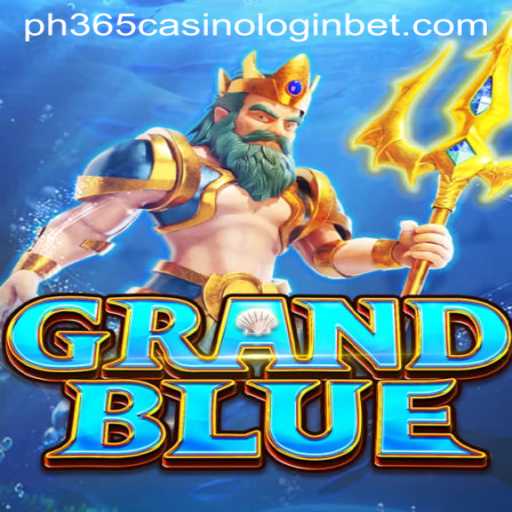 Exploring GRANDBLUE: A Revolutionary Casino Game Experience