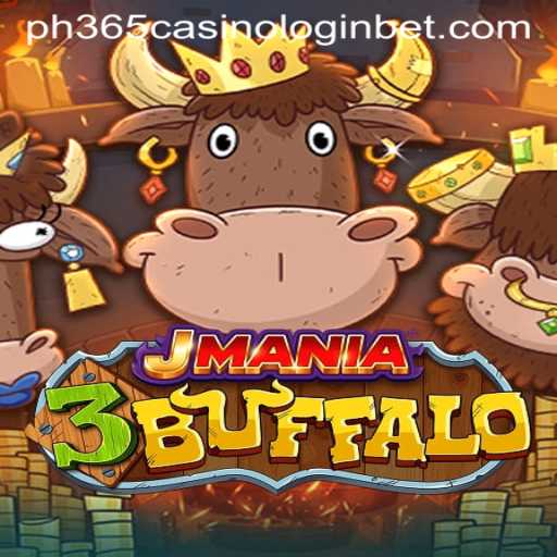 Dive into the Exciting World of JMania3Buffalo with PH365 Casino Login